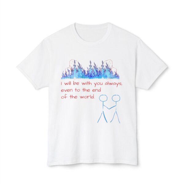Endless Love Unisex HD Cotton T-Shirt - I Will Be With You Always