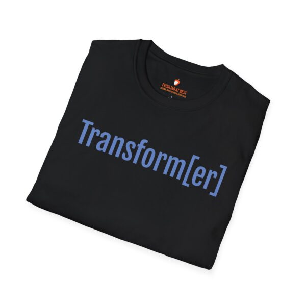 Transform[er] Unisex Softstyle T-Shirt - Inspirational Graphic Tee for Mindfulness and Self-Discovery - Image 22