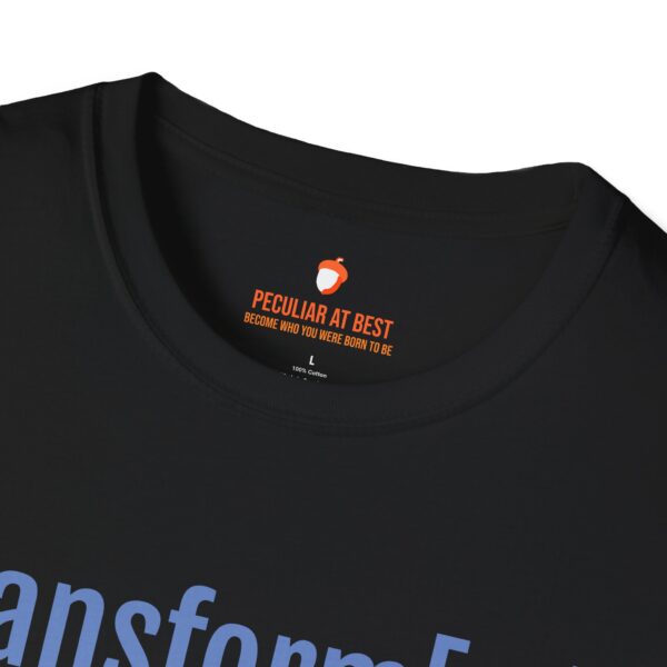 Transform[er] Unisex Softstyle T-Shirt - Inspirational Graphic Tee for Mindfulness and Self-Discovery - Image 21